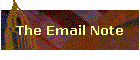 The Email Note