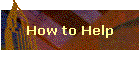 How to Help