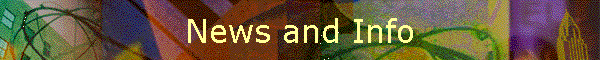 News and Info