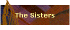 The Sisters